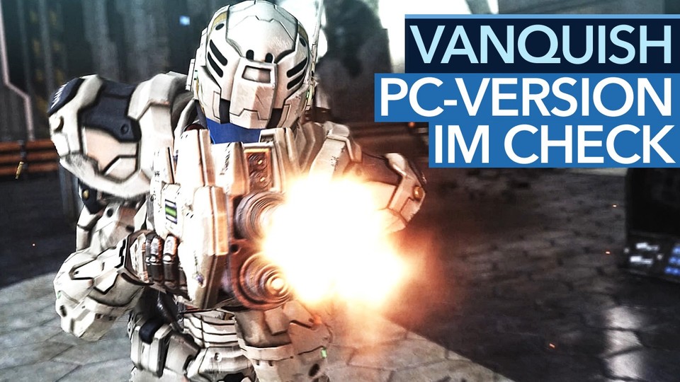 Vanquish - PC-Version im Test: Gameplay + Fazit im Video