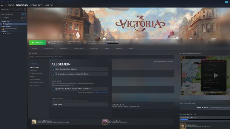 Klickt mit der rechten Maustaste auf Victoria 3 in eurer Bibliothek und schreibt dann -debug_mode bei »Startoptionen«.