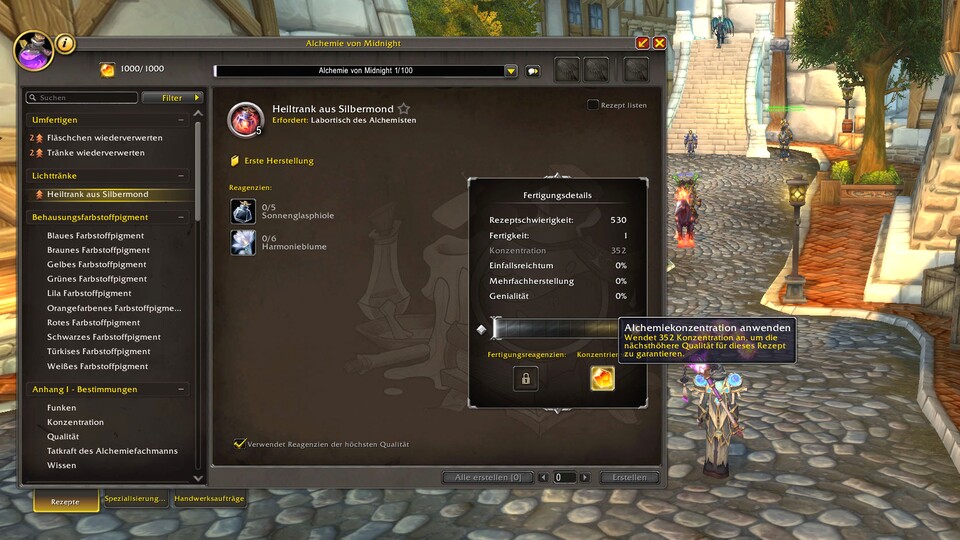 Dank Konzentration können wir direkt die bestmögliche Stufe eines Items herstellen.