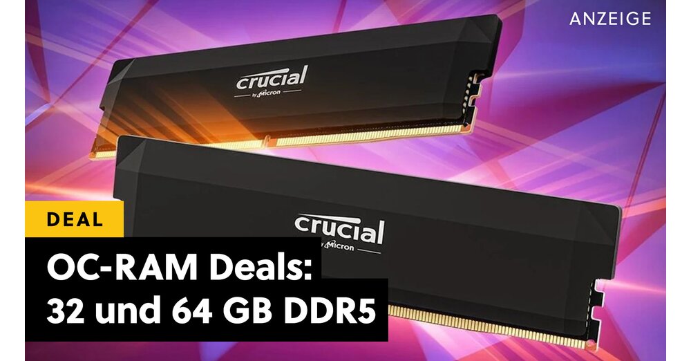 RAM-Sale: Schneller DDR5 mit 32 und 64 GB deutlich unter Marktpreis