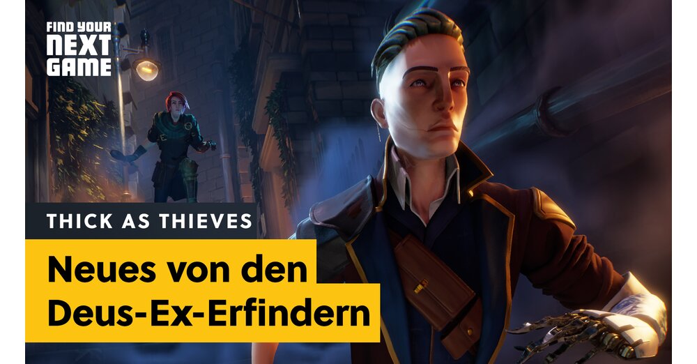 Thick As Thieves : Le nouveau jeu d'infiltration veut briser toutes les règles du genre