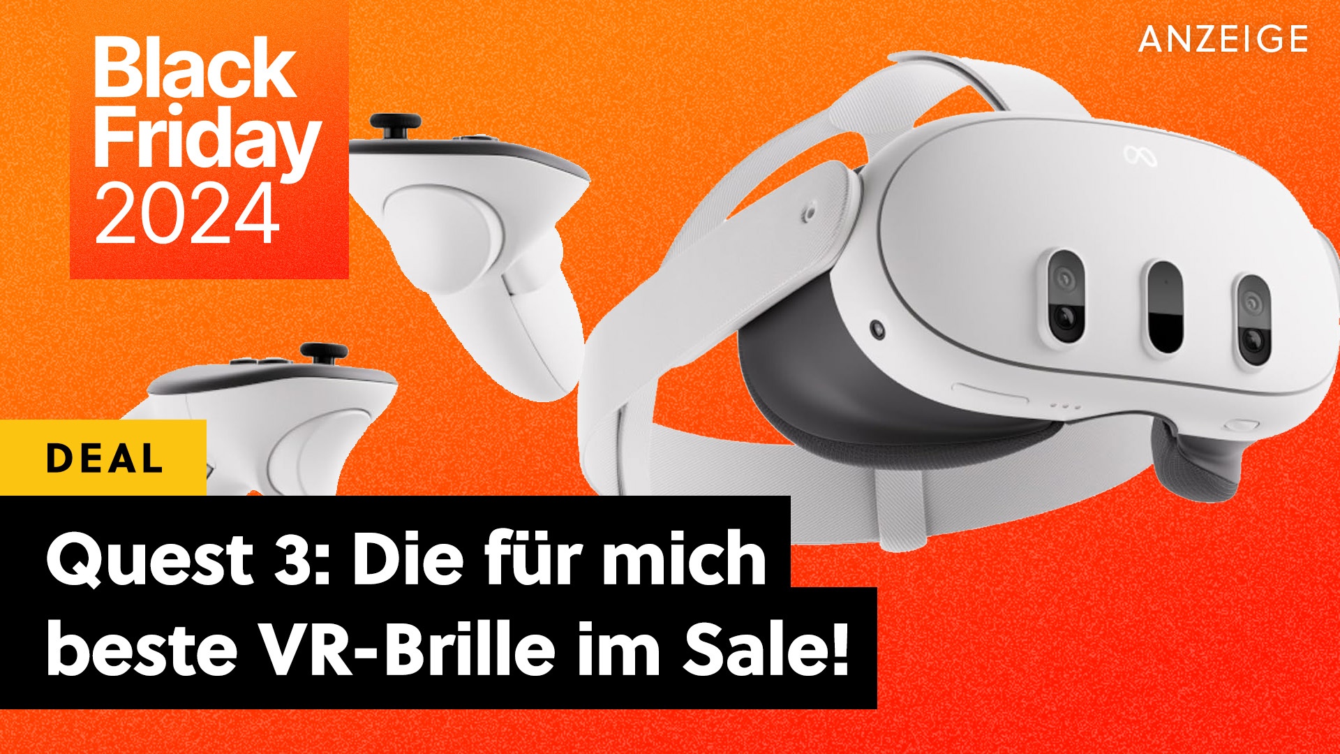 Meta Quest 3 am Black Friday: Das sind die besten Angebote der für mich besten VR-Brille aktuell!