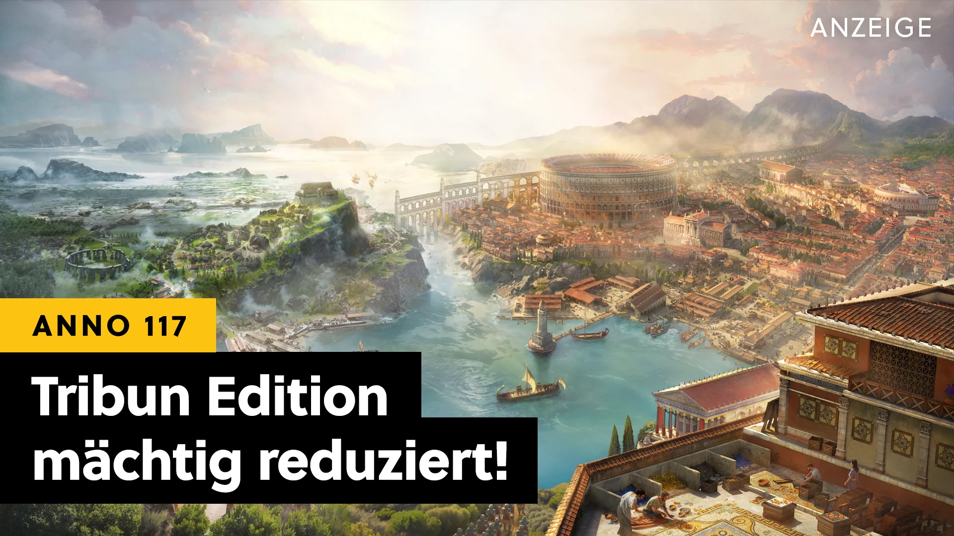 Deals: Anno 117: Tribun Edition - Die schönste Version ist jetzt lächerlich günstig bei Amazon! [Anzeige]