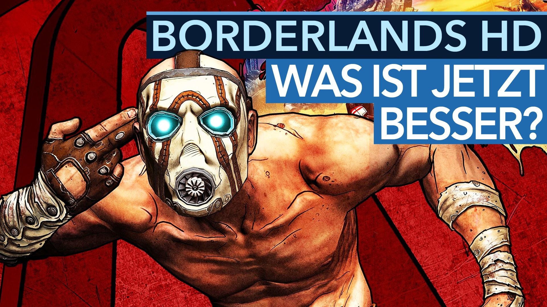 #Borderlands HD – Was ist in der Game of the Year Edition jetzt besser?