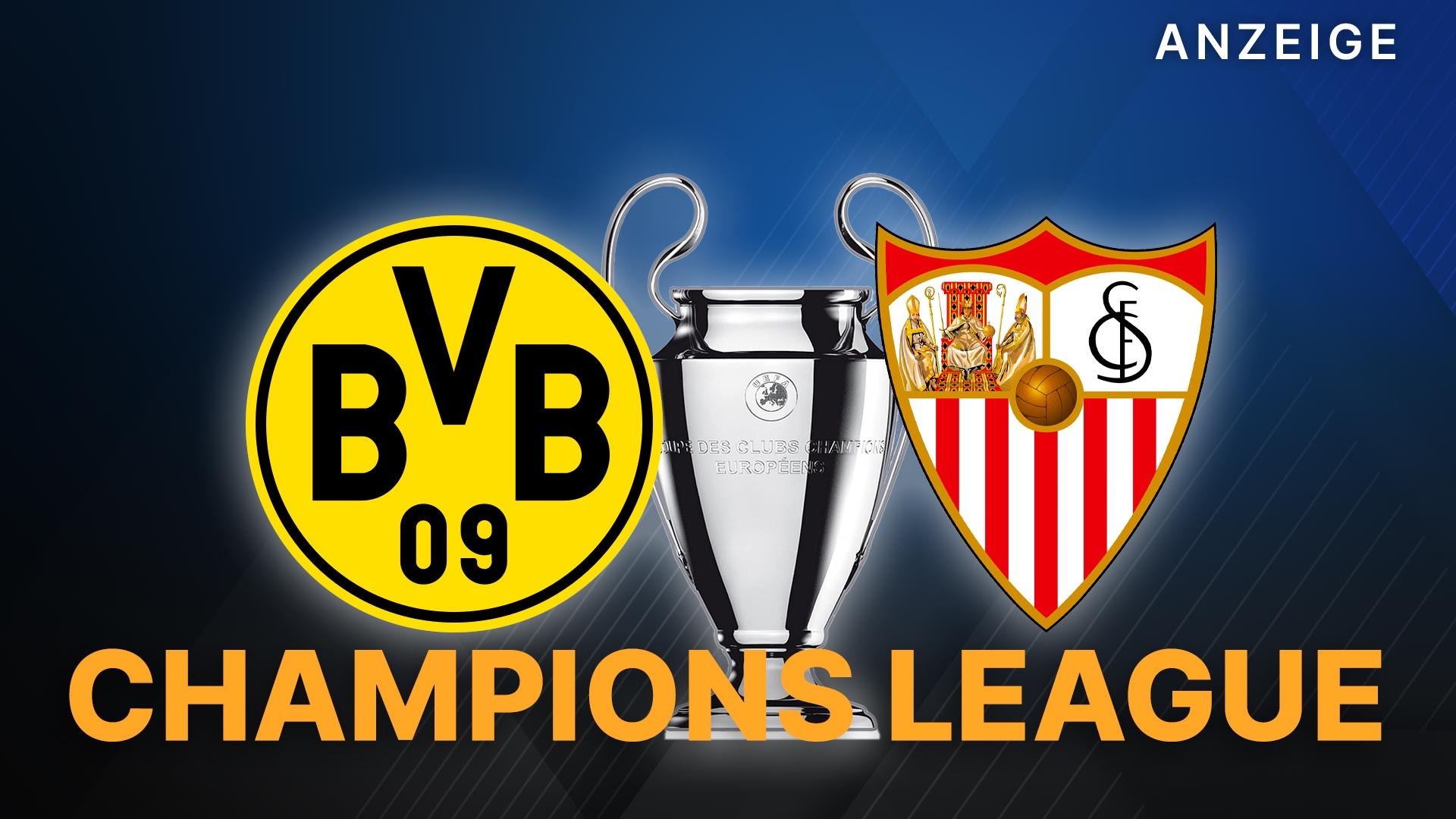 BVB vs Sevilla Champions League live und exklusiv bei Prime Video schauen