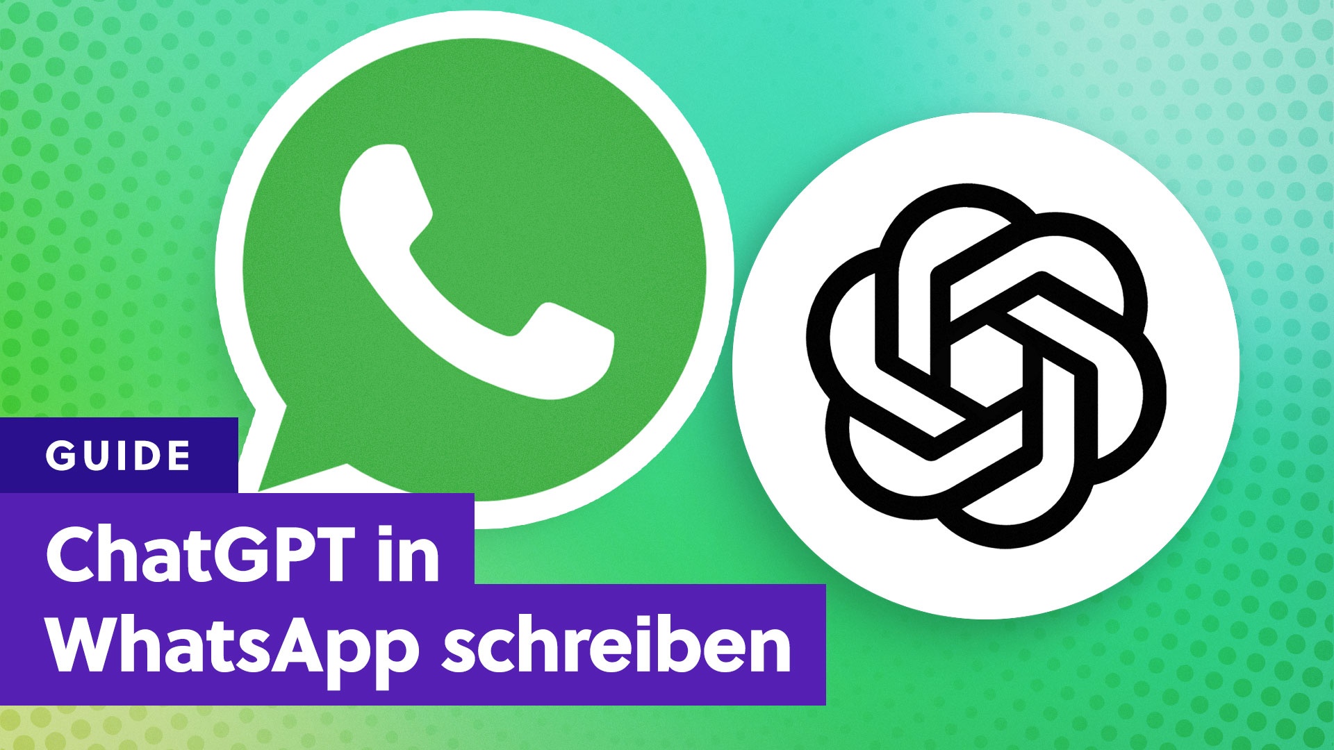 Guide: ChatGPT - So nutzt ihr die KI in WhatsApp