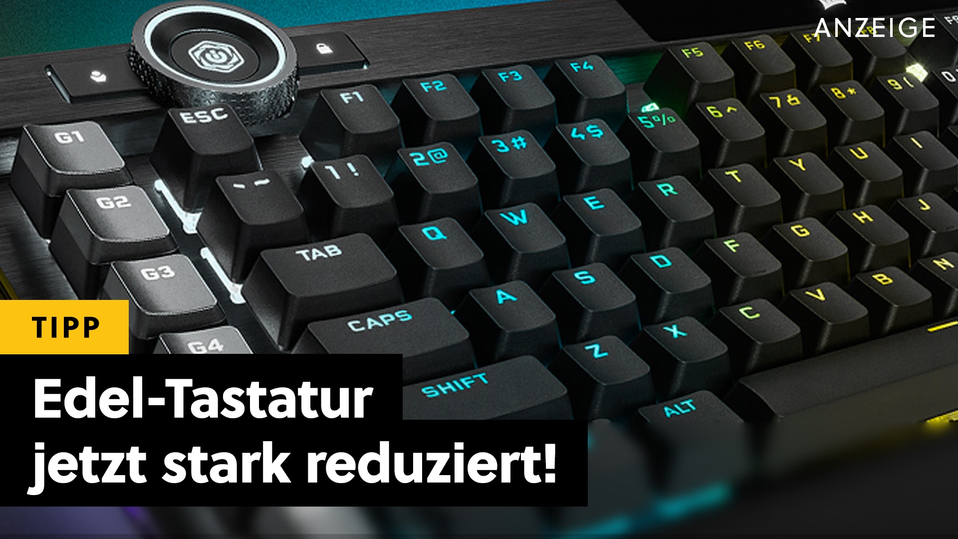Jetzt stark reduziert - Die beste Gaming-Tastatur, die ich je hatte! [Anzeige]