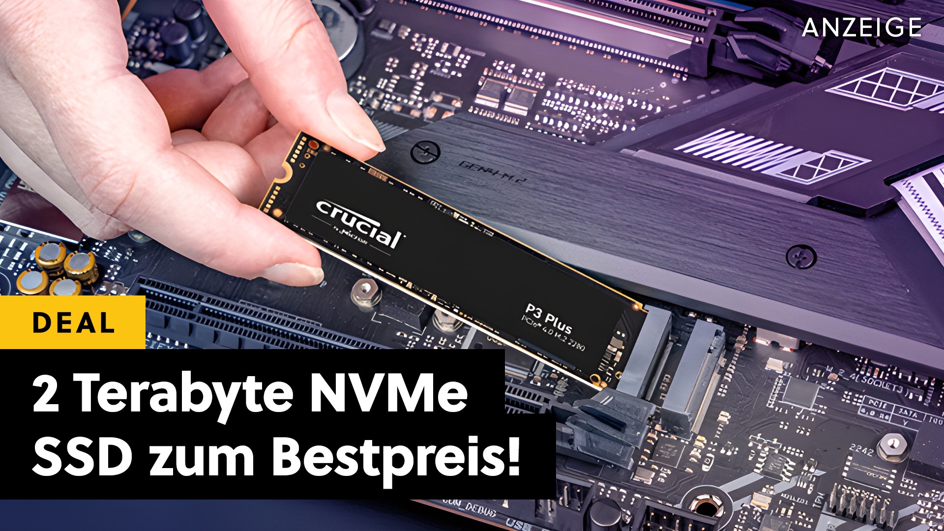 Deals: 2 Terabyte SSD - Auf diese NVMe SSD sollte selbst GTA 6 problemlos draufpassen [Anzeige]