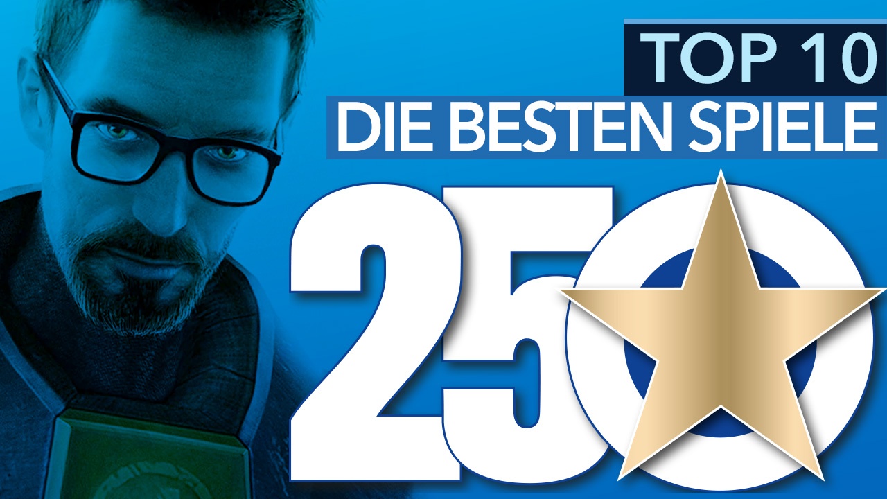 Die 250 besten PCSpiele aller Zeiten Video So haben wir die Top 10 Games erlebt