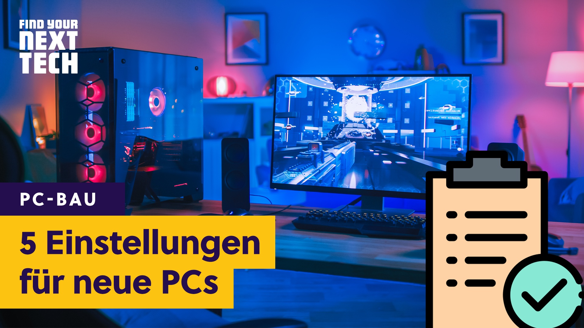 Kostenlos höhere FPS und mehr: 5 wichtige Einstellungen bei eurem neuen PC