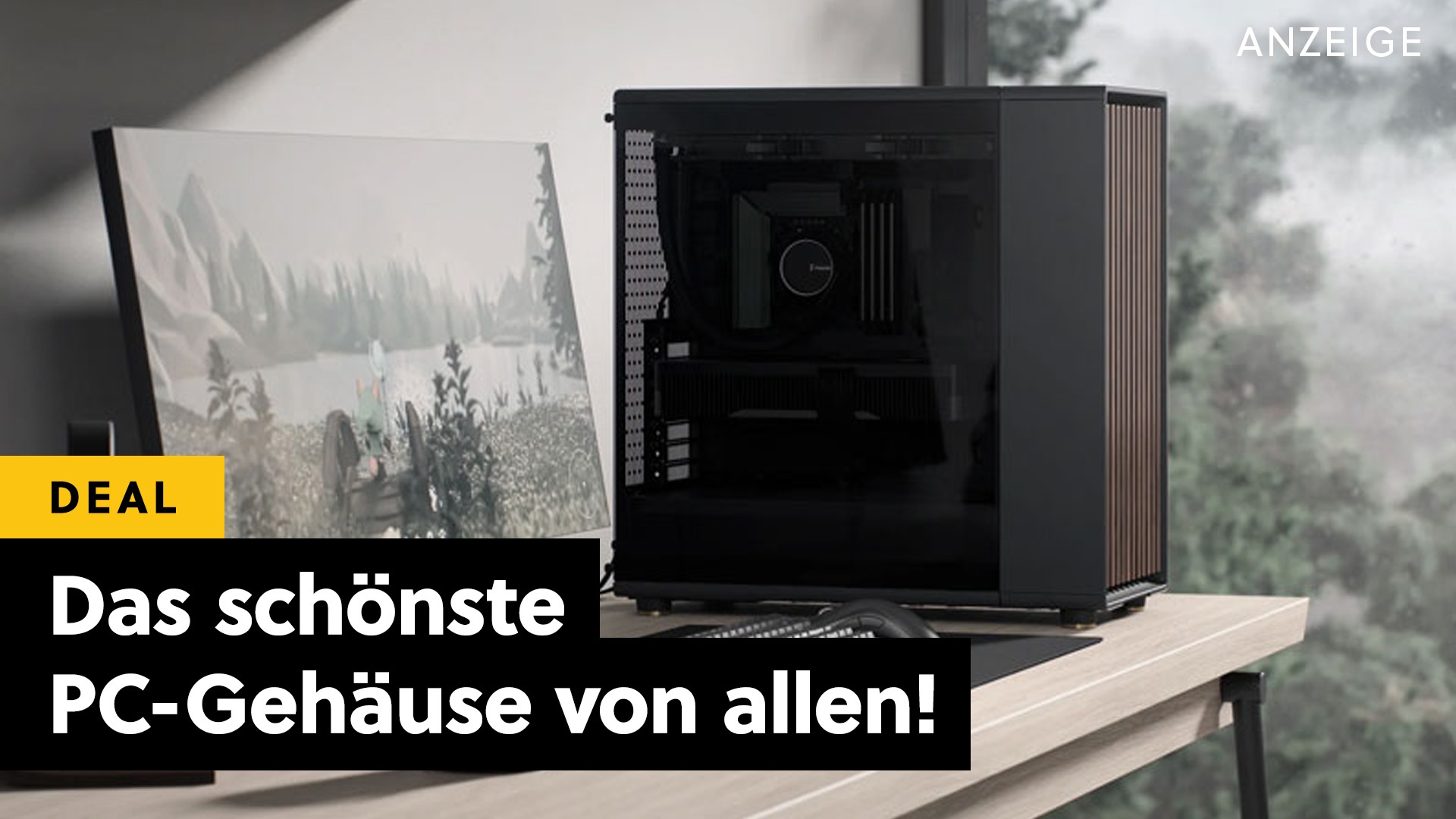 Deals: Fractal Design - Das schönste PC-Gehäuse aller Zeiten findet ihr bei Amazon! [Anzeige]