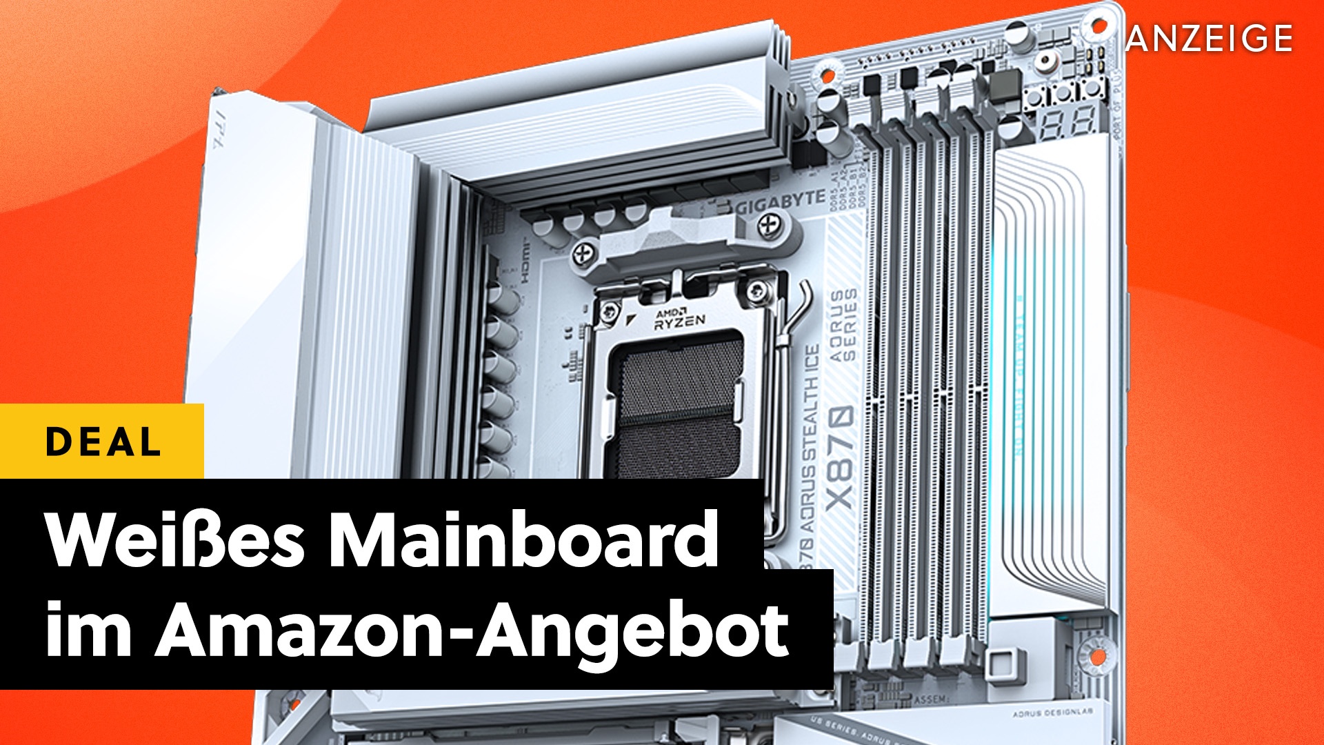 Deals: Weißes Mainboard - AM5-Mainboard für die beste Gaming-CPU der Welt im Amazon-Angebot [Anzeige]