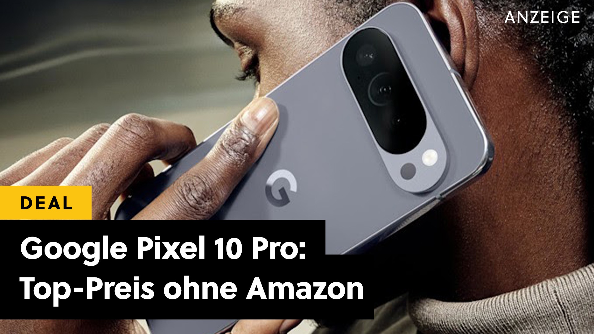 Top-Smartphone - Amazon hat das Google Pixel 10 Pro im Angebot, aber hier bekommt ihr es noch günstiger [Anzeige]