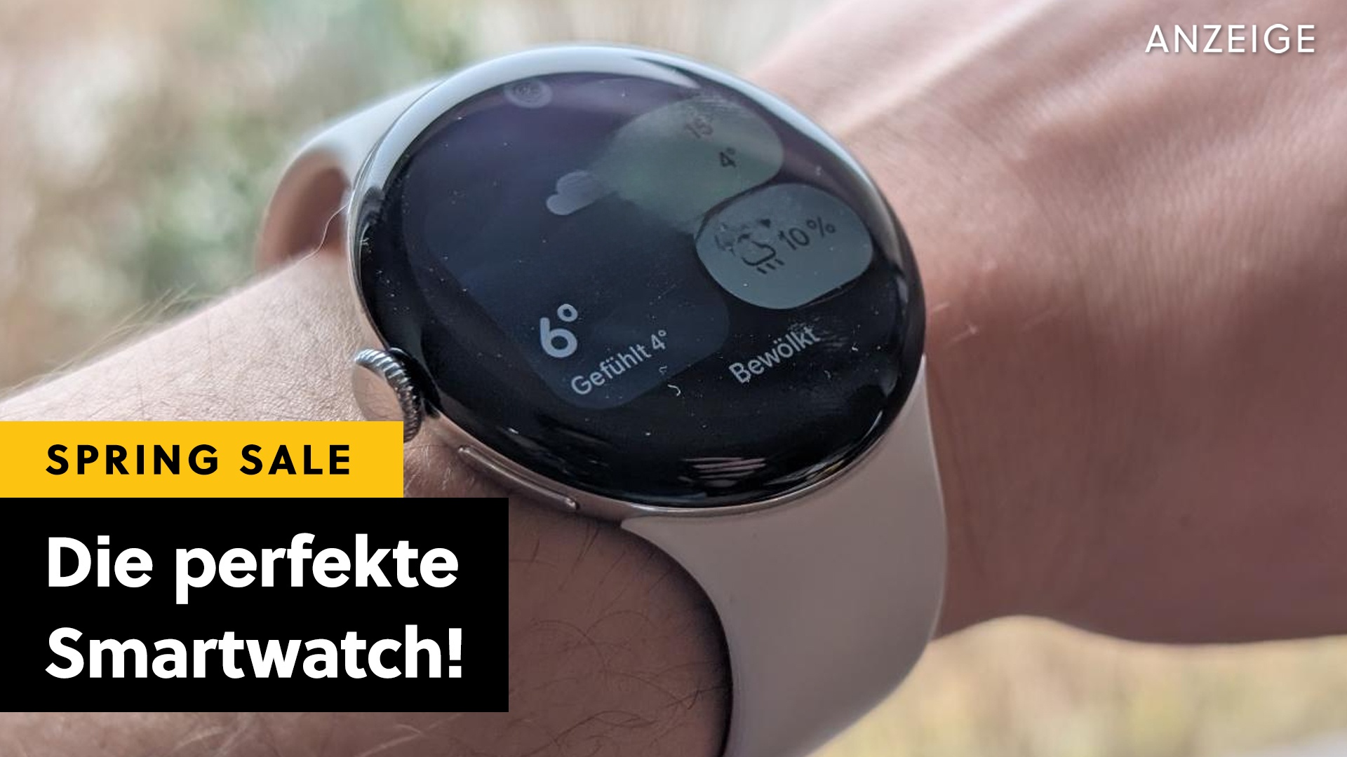 Deals: Die beste Smartwatch - Die ich je am Arm hatte: Im Frühlingsangebot deutlich günstiger! [Anzeige]
