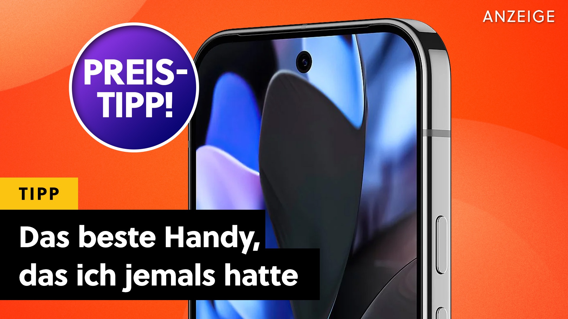 Deals: Smartphone-Empfehlung - Kein Handy hat mich jemals mehr überzegut! [Anzeige]