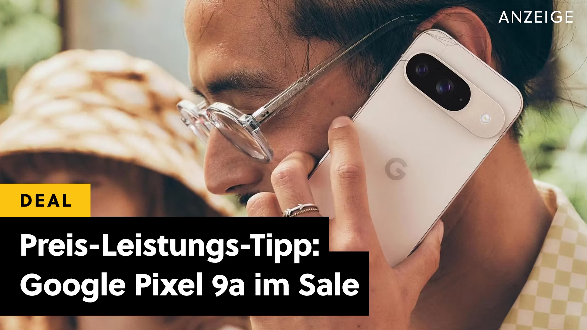 Deals: Kompakter Androide - Einer der besten Android-Deals der Woche: Google Pixel 9a zum Bestpreis bei Amazon [Anzeige]