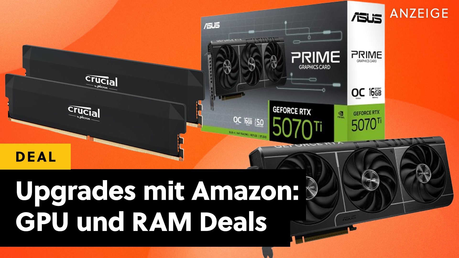 Deals: Upgrade trotz Krise - RAM & GPUs sind wieder etwas günstiger geworden – die besten Angebote bei Amazon [Anzeige]
