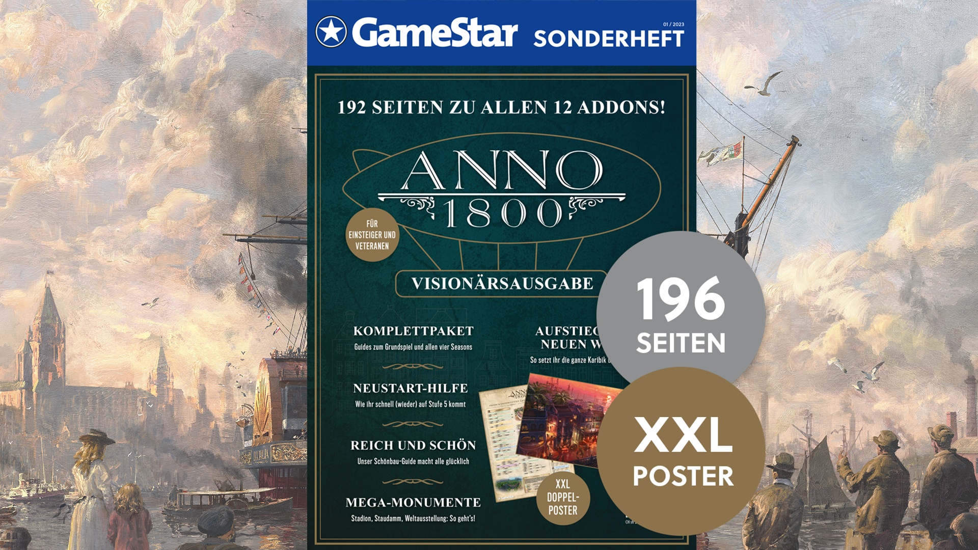 Das GameStarSonderheft zu Anno 1800 HeftDLC zur extradicken Visionärsausgabe!