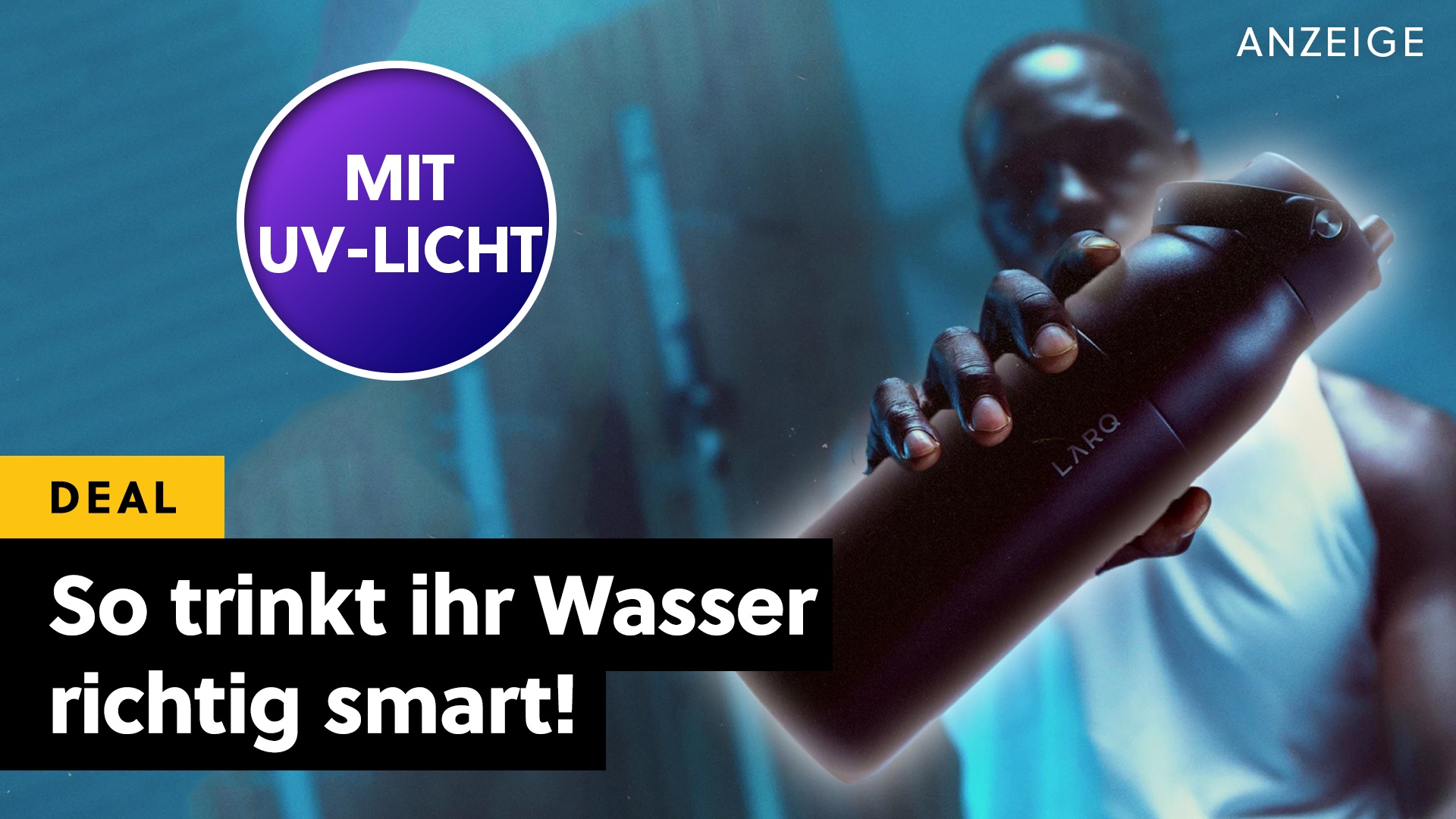 Deals: Smarte Flasche - Macht Wasser nicht nur sicherer, sondern auch leckerer! [Anzeige]