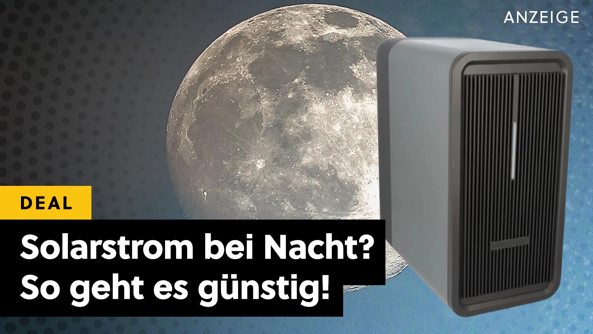 Deals: Strom wenn ihr ihn braucht - Mit diesem günstigen Extra scheint die Sonne für euer Balkonkraftwerk auch in der Nacht [Anzeige]