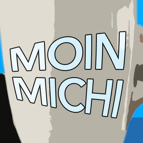 Moin Michi
