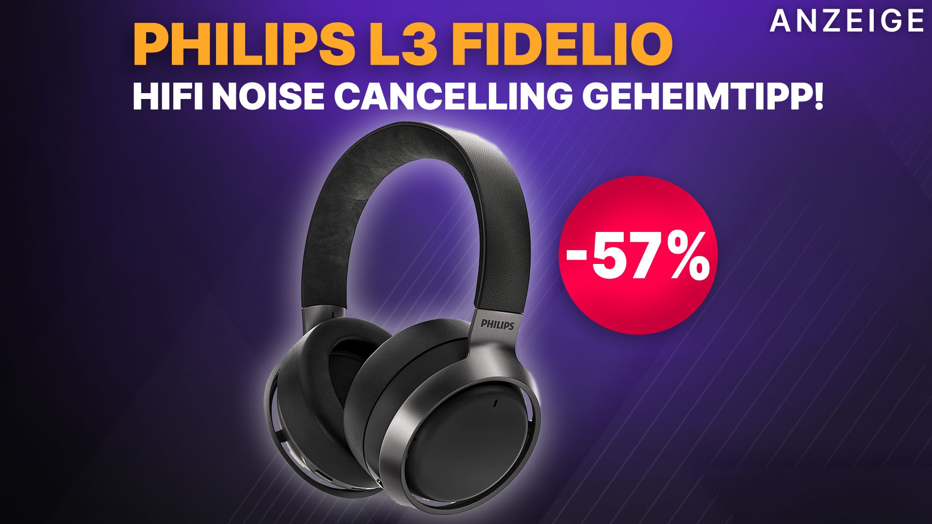HiFi Noise Cancelling Kopfhörer Geheimtipp jetzt zum halben Preis! Philips  Fidelio L3 ANC Headset bei Amazon krass reduziert