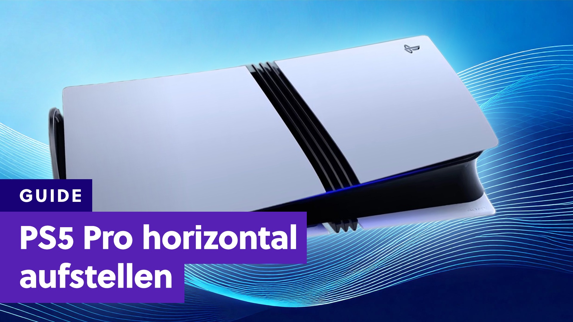 PS5 Pro horizontal aufstellen – was ihr dazu wissen müsst