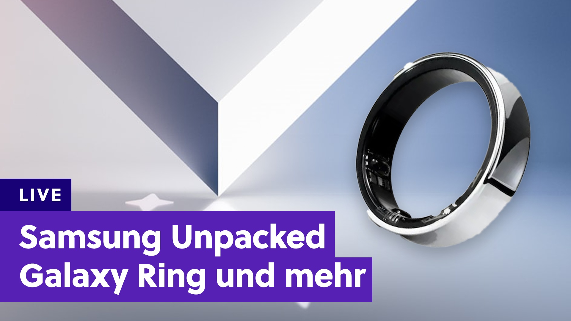 Samsung Unpacked 2024 im Live-Ticker: Alles zu Galaxy Ring, Falt-Handys und mehr zum Mitlesen