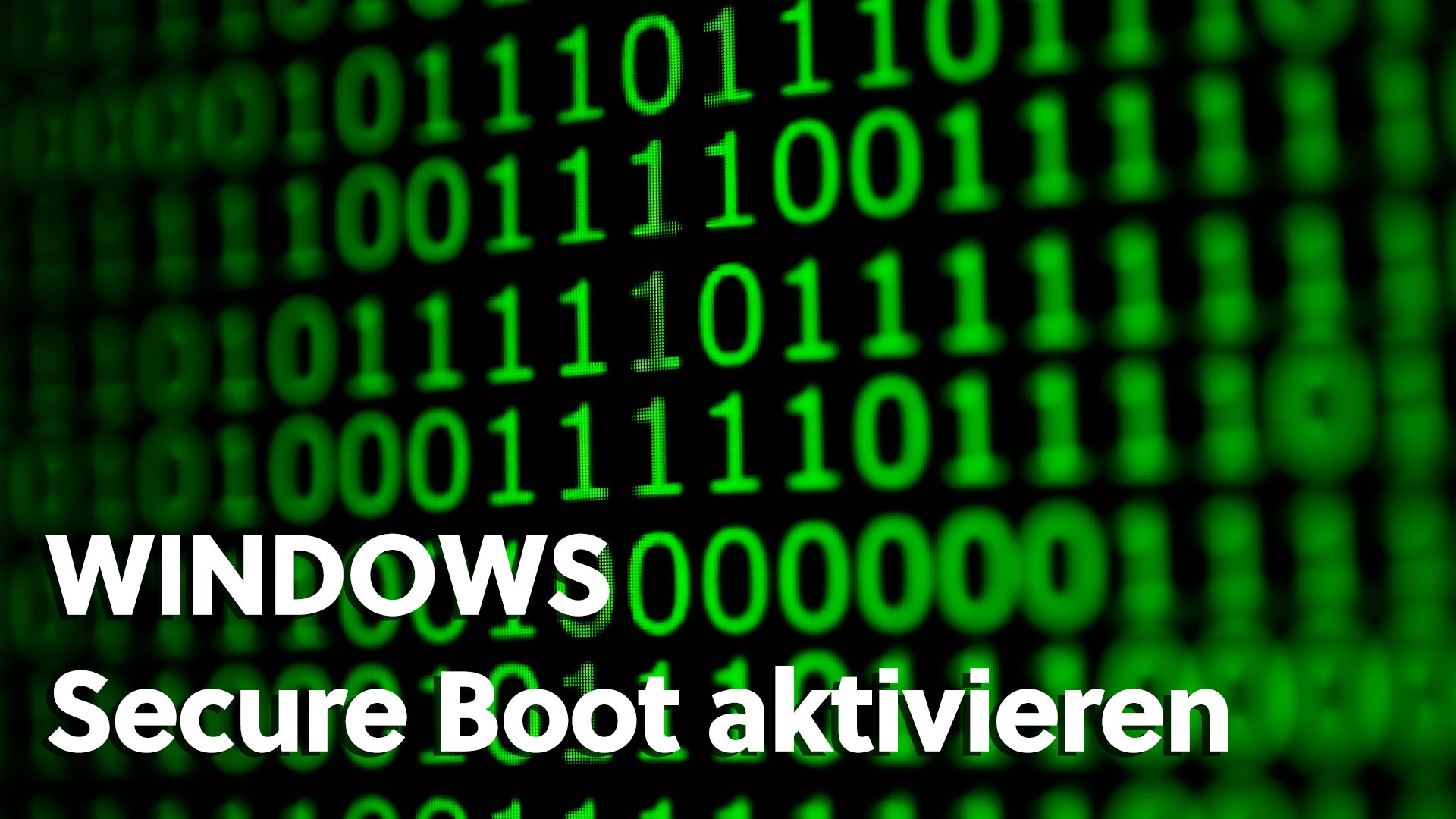 Windows Secure Boot aktivieren: So funktioniert es