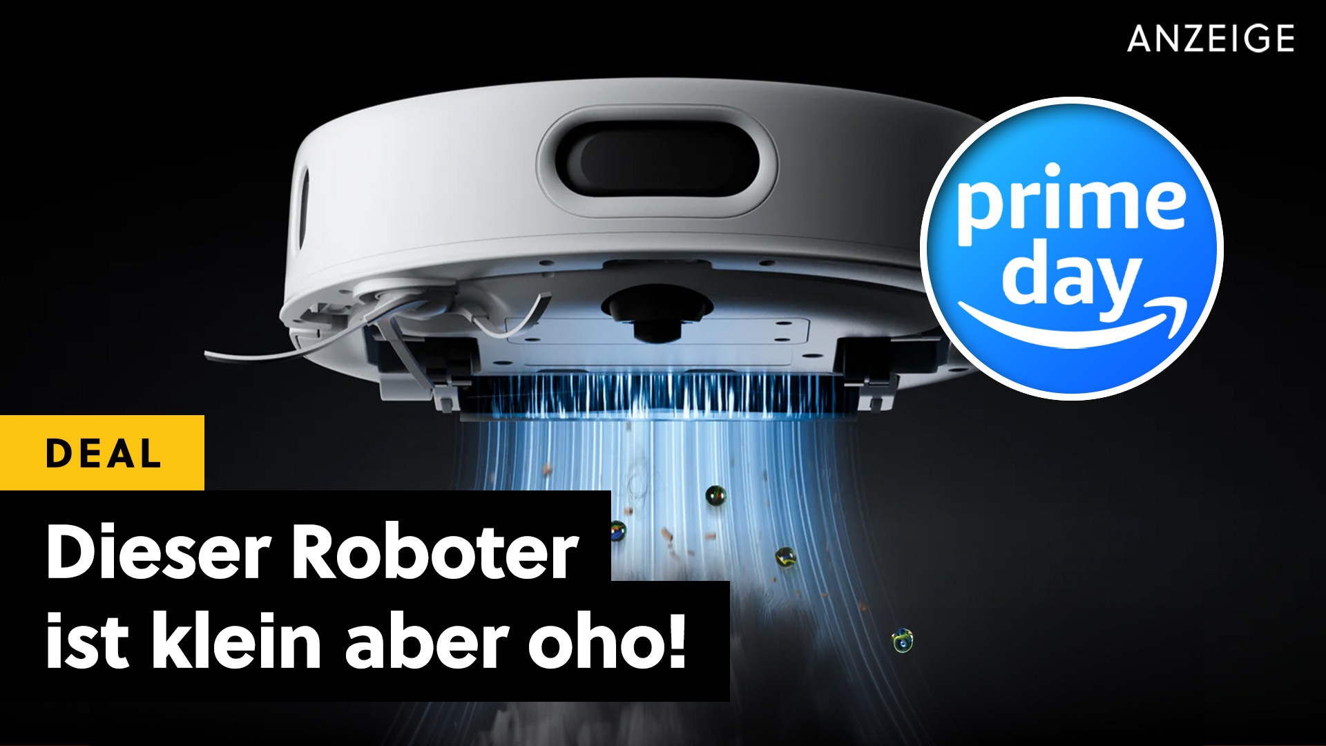 Das ist eine echte Ansage an Roborock und Dreame - der kleinste Saugroboter der Welt lässt am Prime Day alle hinter sich