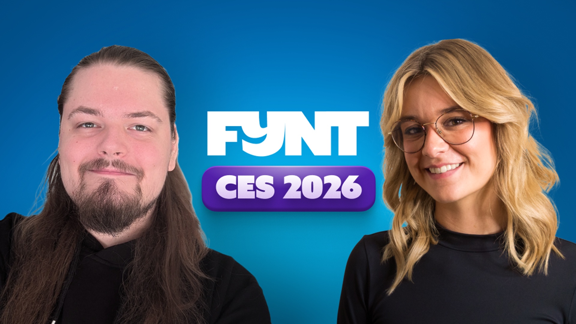 Find Your Next Tech - Wir bringen die Highlights des Tech-Jahres 2026 von der CES in euer Wohnzimmer