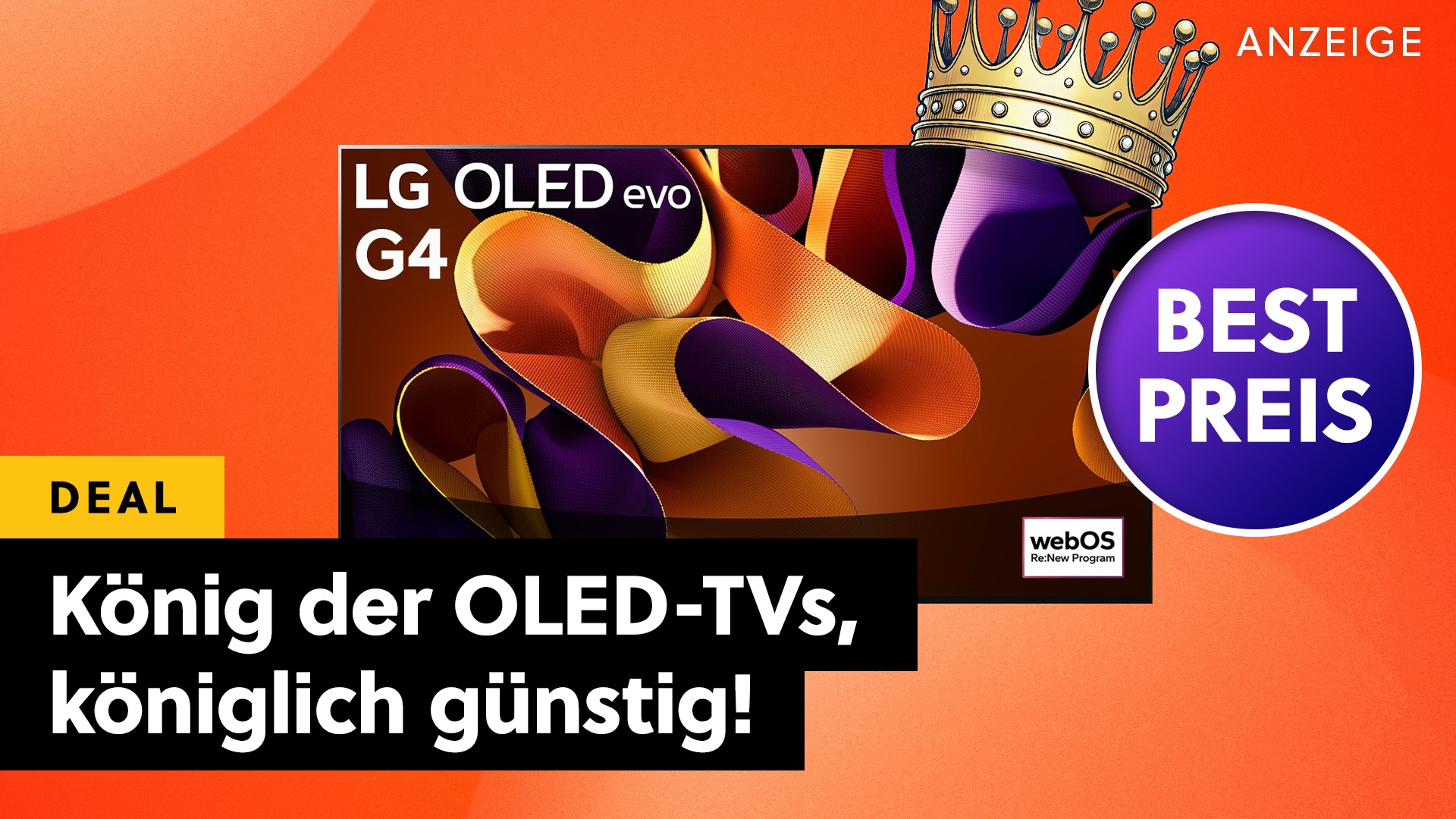 Deals: Der OLED-König - LG OLED evo G4 in 65 Zoll jetzt zum absoluten Bestpreis sichern [Anzeige]