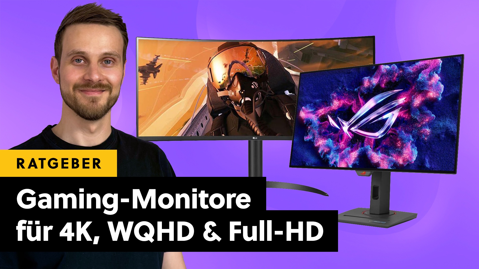 Kaufberatung: Kaufberatung Monitore - Gaming-Monitore - So wählt ihr den richtigen aus FHD, WQHD, 4K und Ultrawide