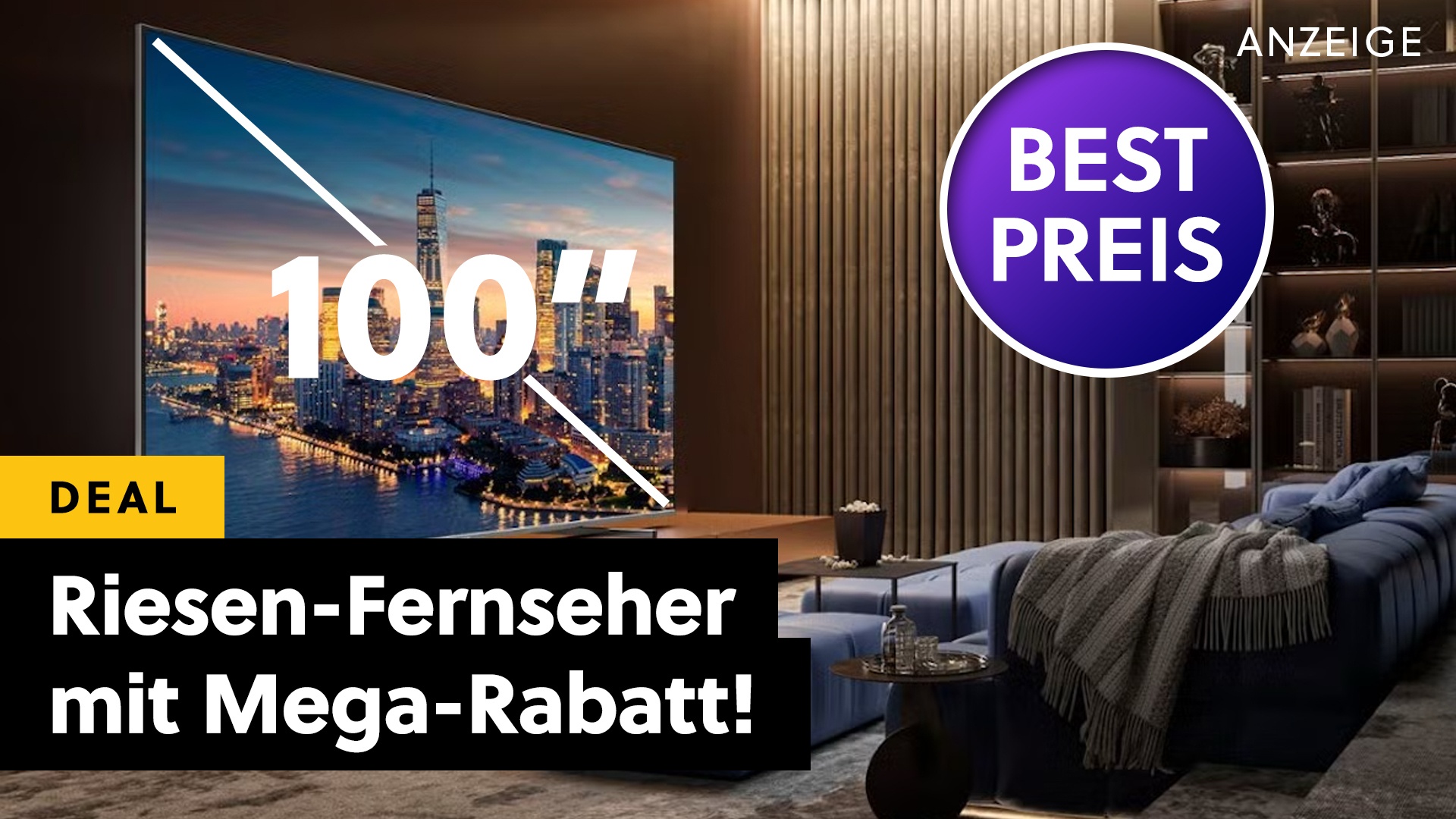 Deals: Riesiger 4K-TV - 100 Zoll für diesen Preis stellen alles in den Schatten [Anzeige]