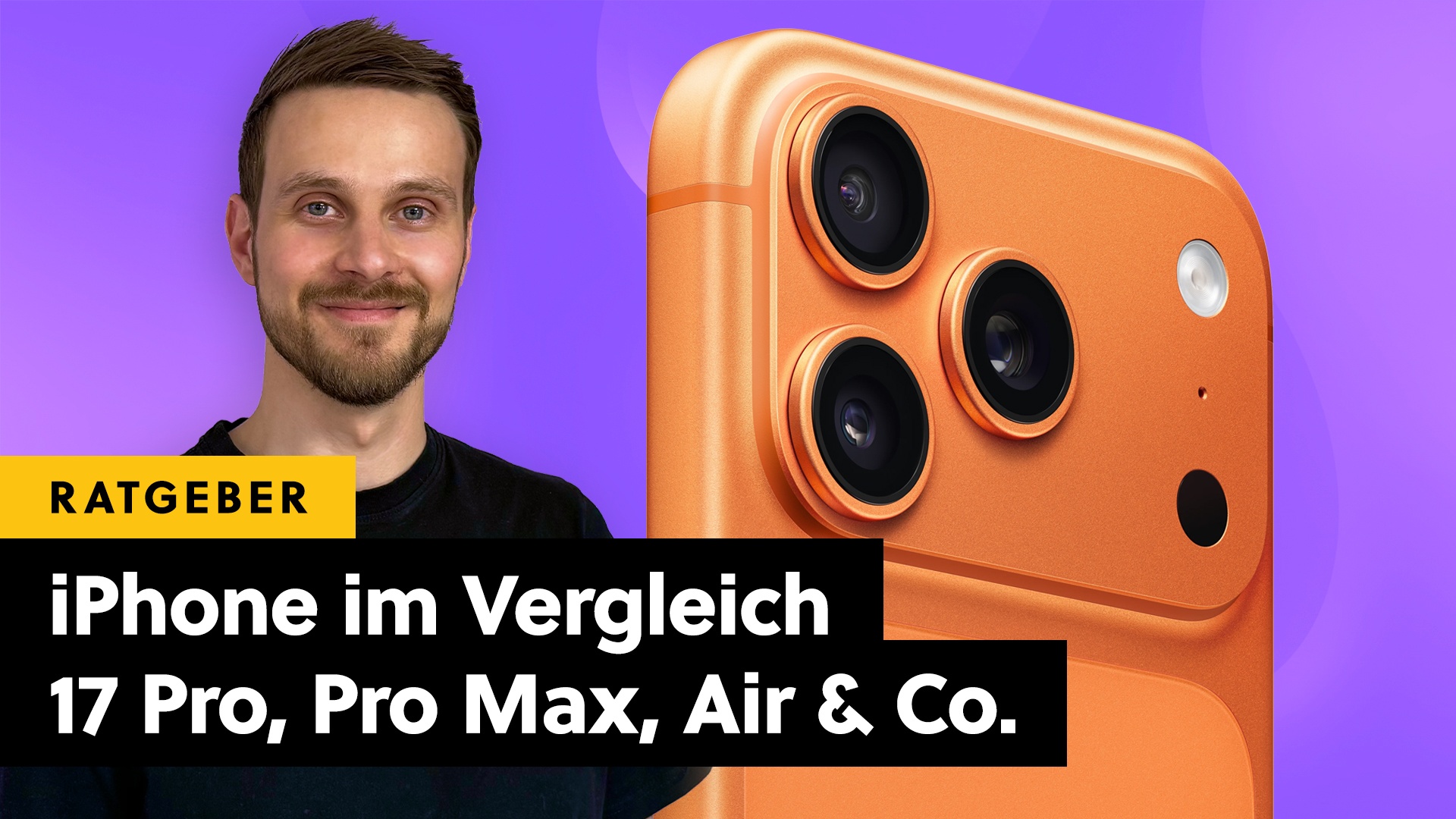 Apple - iPhone 17, Pro und iPhone Air im ersten Vergleich