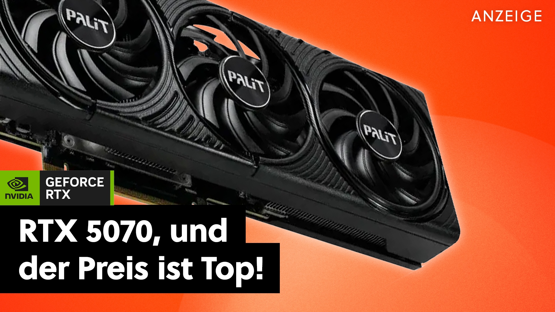 Deals: RTX 5070 - Es gibt gerade keine günstigere 5070 als diese! [Anzeige]