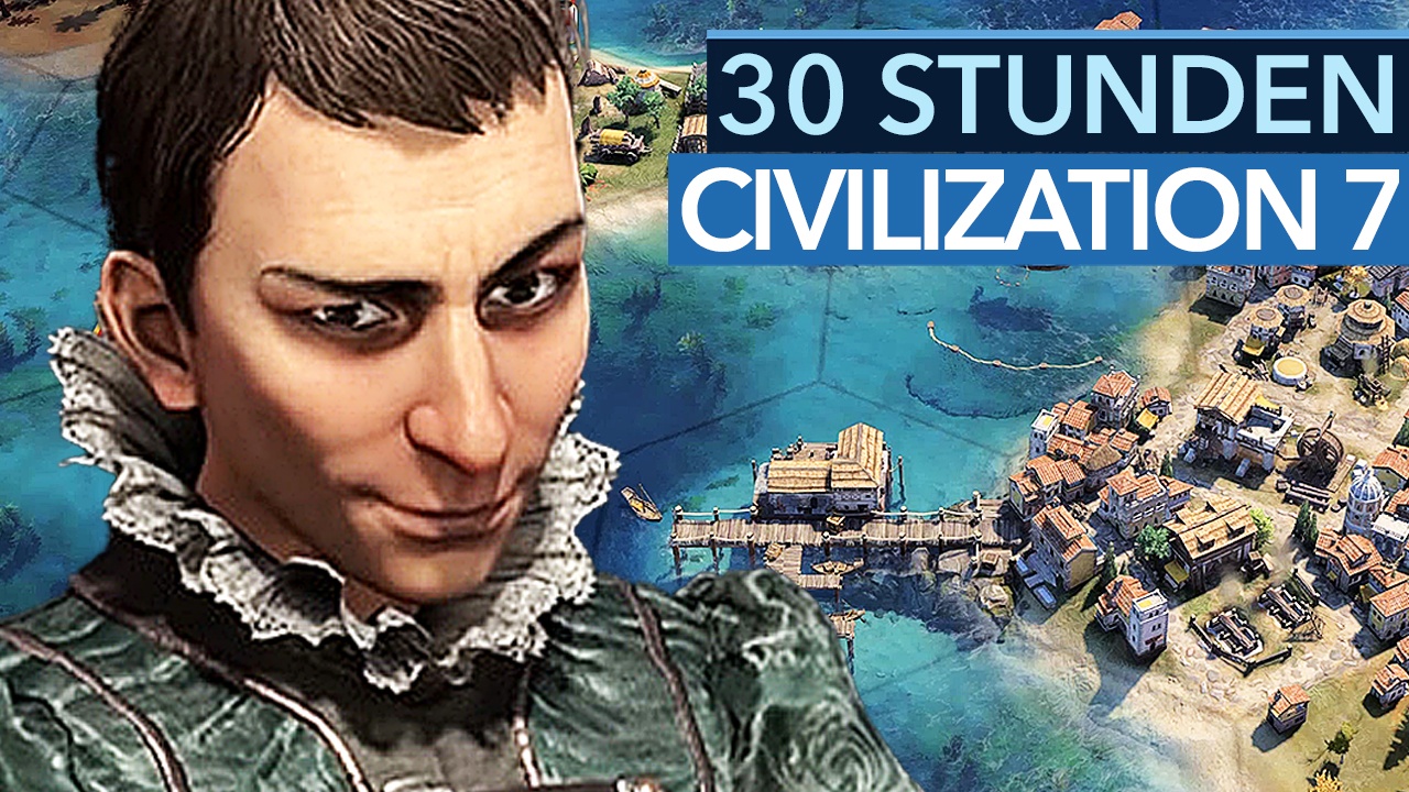 Video: Civilization 7 - Angespielt-Video: Erstes Fazit nach 30 Stunden mit der Test-Version