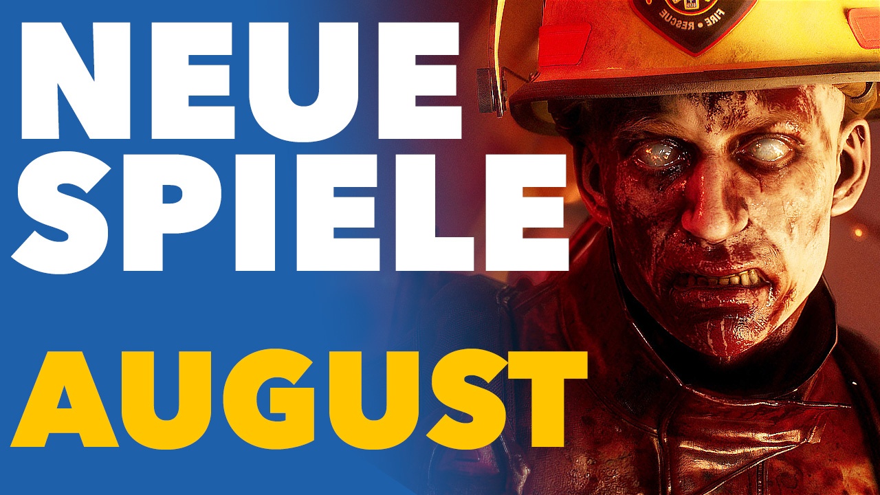 Video: Neue Spiele im August - Vorschau-Video für PC und Konsolen
