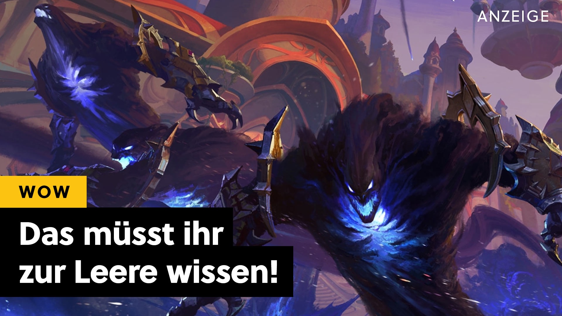 Promotion/Advertorial: WoW - Was ist eigentlich die Leere in Midnight? [Anzeige]