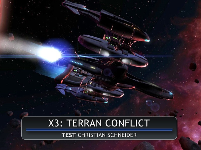 X3: Terran Conflict - Review und Test-Video steht bereit