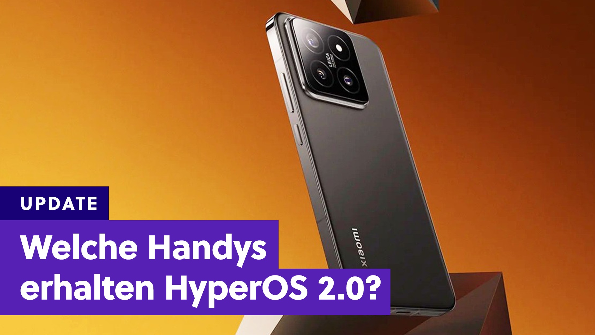 74 Handys und Tablets: Welche Xiaomi-, Redmi- & Poco-Geräte das große Update HyperOS 2.0 erhalten sollten