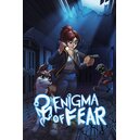 Enigma of Fear