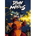 Dawn of the Monsters