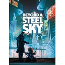 Beyond a Steel Sky