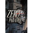 ZERO PARADES