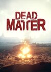 Dead Matter