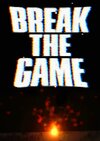 Break the Game