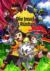 Pokémon Schwert + Schild: Die Insel der Rüstungen
