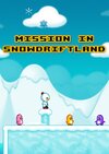Mission in Snowdriftland