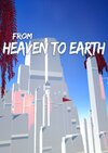 From Heaven To Earth
